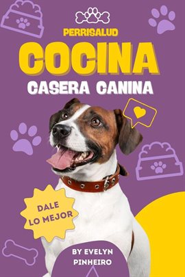 Cover image for Perrisalud: Cocina Casera Canina