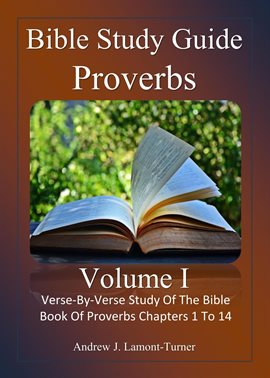 Imagen de portada para Bible Study Guide: Proverbs Volume 1