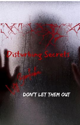 Cover image for Disturbing Secrets