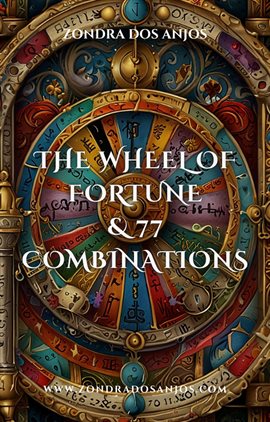 Cover image for The Wheel of Fortune and 77 Tarot Combinations