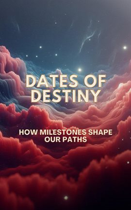 Cover image for Dates of Destiny