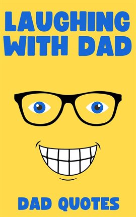 Cover image for Laughing With Dad: Dad Quotes