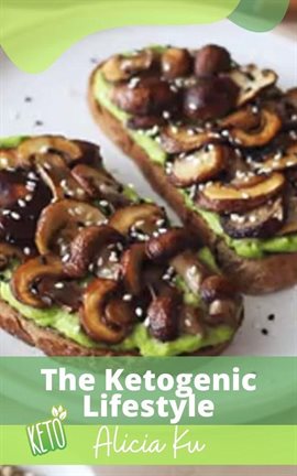 Cover image for The Ketogenic Lifestyle