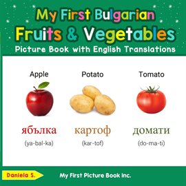 Cover image for My First Bulgarian Fruits & Vegetables Picture Book With English Translations