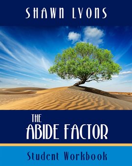 Cover image for The Abide Factor Student Workbook