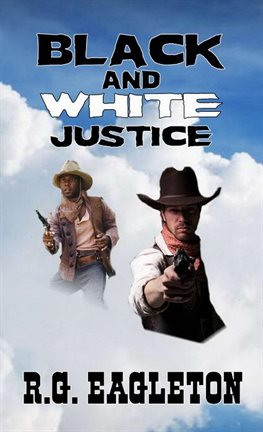 Cover image for Black and White Justice