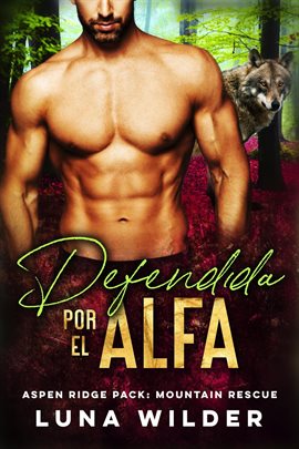 Cover image for Defendida por el alfa