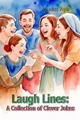 Cover image for Laugh Lines: A Collection of Clever Jokes