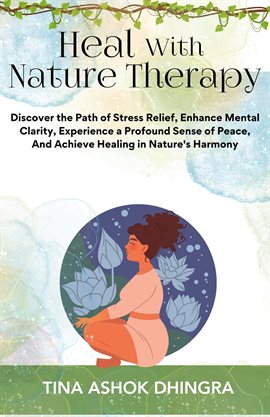 Cover image for Heal With Nature Therapy