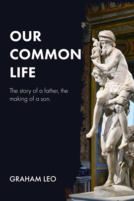 Cover image for Our Common Life