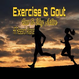 Cover image for Exercise & Gout: How to Stay Active