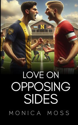 Cover image for Love on Opposing Sides