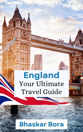 Cover image for Visit England- Your Complete Guide