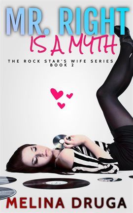 Cover image for Mr. Right Is a Myth