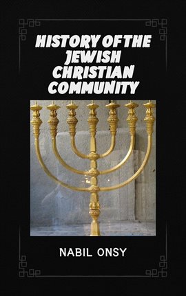 Cover image for History of the Jewish Christian Comunity