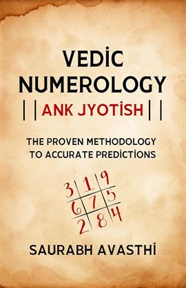 Cover image for Vedic Numerology – Ank Jyotish: The Proven Methodology to Accurate Prediction