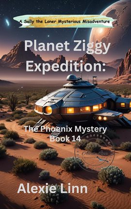 Cover image for Planet Ziggy Expedition: The Phoenix Lights Mystery