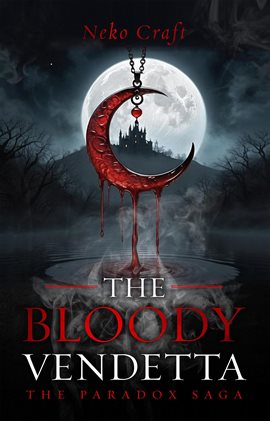 Cover image for The Bloody Vendetta