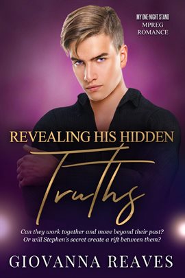 Cover image for Revealing His Hidden Truths: Mpreg Romance