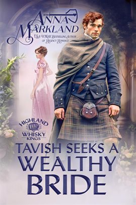 Imagen de portada para Tavish Seeks a Wealthy Bride