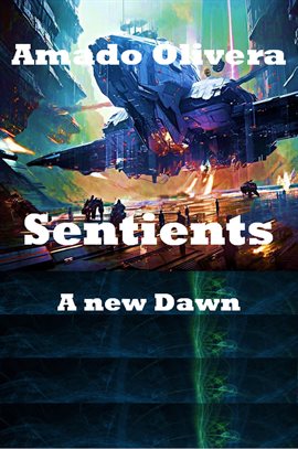 Cover image for Sentients a New Dawn