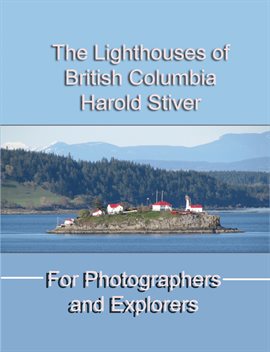 Imagen de portada para The Lighthouses of British Columbia
