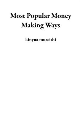 Most Popular Money Making Ways