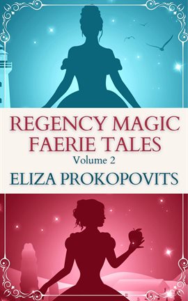 Cover image for Regency Magic Faerie Tales