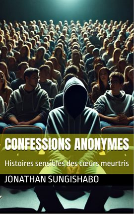 Imagen de portada para Confessions Anonymes Tome 1