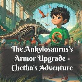 Imagen de portada para The Ankylosaurus's Armor Upgrade