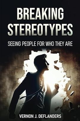 Breaking Stereotypes