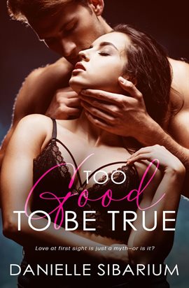 Cover image for Too Good to Be True