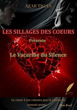 Les Sillages Des Cœurs