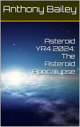Imagen de portada para Asteroid YR4 2024: The Asteroid Apocalypse