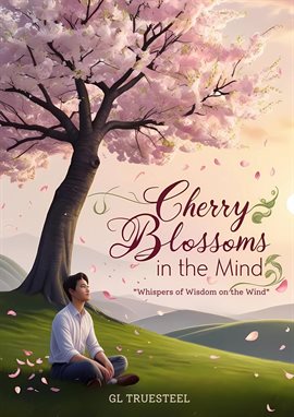 Imagen de portada para Cherry Blossoms in the Mind