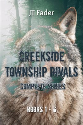 Imagen de portada para Creekside Township Rivals: Mm+ Wolf Shifter Mpreg Romance Complete Series