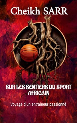 Imagen de portada para Sur Les Sentiers Du Sport Africain