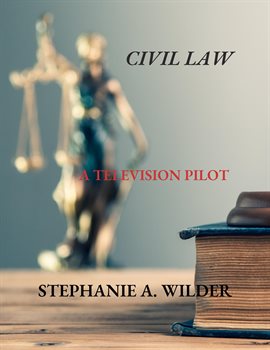 Imagen de portada para Civil Law: A Television Pilot