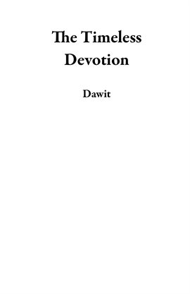 Imagen de portada para The Timeless Devotion