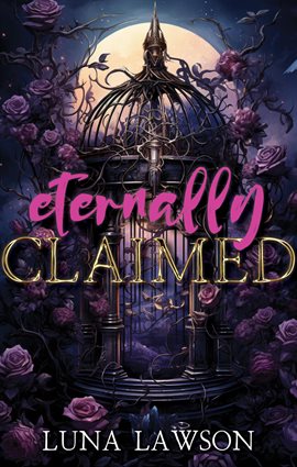 Cover image for Eternally Claimed