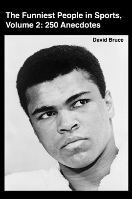 Cover image for The Funniest People in Sports, Volume 2: 250 Anecdotes