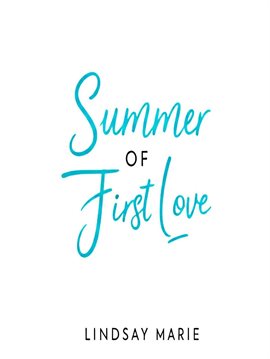 Summer of First Love