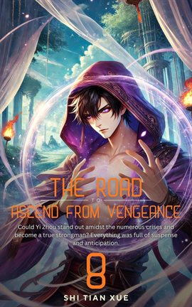 Imagen de portada para The Road to Ascend From Vengeance 8
