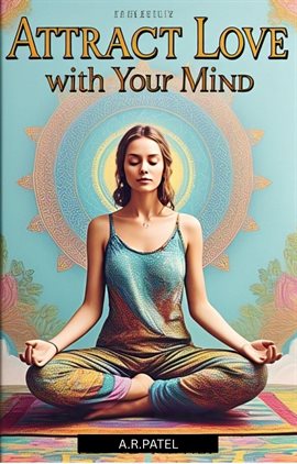 Cover image for Attract Love With Your Mind