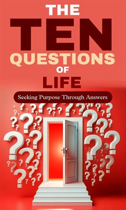 Imagen de portada para The Ten Questions of Life