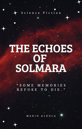 Imagen de portada para The Echoes of Solmara
