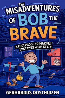 Imagen de portada para The Misadventures of Bob the Brave