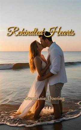 Cover image for Rekindled Hearts