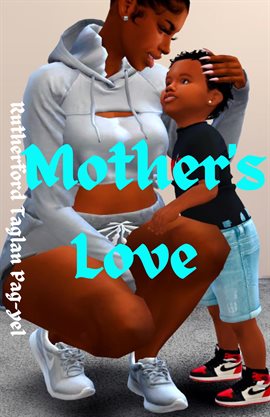 Cover image for Mother's Love