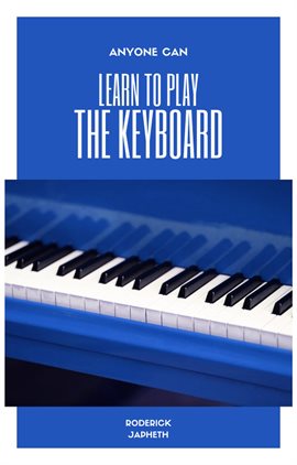 Imagen de portada para Anyone Can Learn to Play the Keyboard